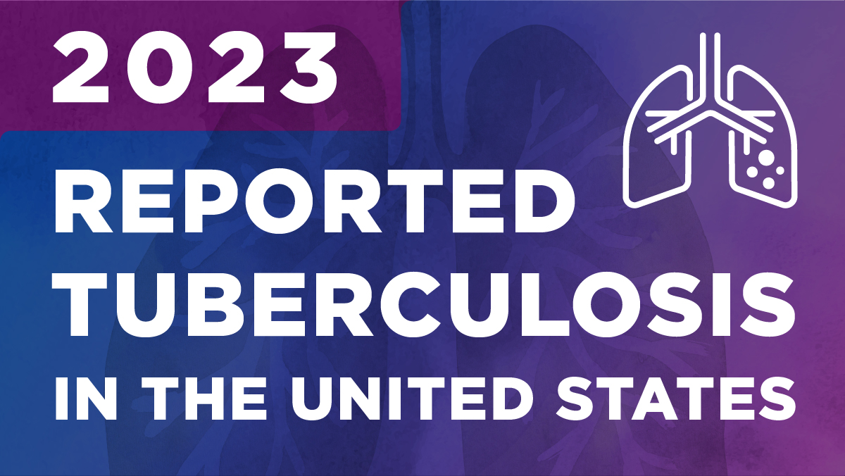 The 2023 TB Surveillance report includes new variables including:
• Hepatitis
• Pregnancy
• Smoking
• Homelessness
Learn more: bit.ly/3AGxGhs