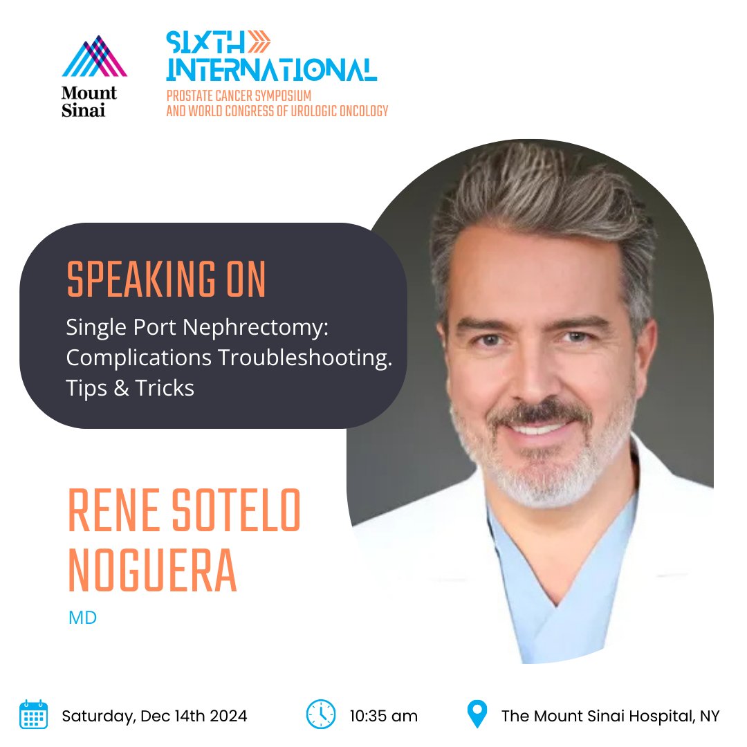 Mount Sinai Department of Urology (@mountsinaiuro) on Twitter photo Join us at the Sixth International Prostate Cancer Symposium on Dec. 14th at Mount Sinai!
Don’t miss Dr. Rene Sotelo Noguera at 10:35 am, discussing “Single Port Nephrectomy: Complications Troubleshooting, Tips & Tricks.”
Register now: mountsinaiurologycme.com
<a href="/AshTewariMD/">Ash Tewari, MD</a> Join us at the Sixth International Prostate Cancer Symposium on Dec. 14th at Mount Sinai!
Don’t miss Dr. Rene Sotelo Noguera at 10:35 am, discussing “Single Port Nephrectomy: Complications Troubleshooting, Tips & Tricks.”
Register now: mountsinaiurologycme.com
<a href="/AshTewariMD/">Ash Tewari, MD</a>