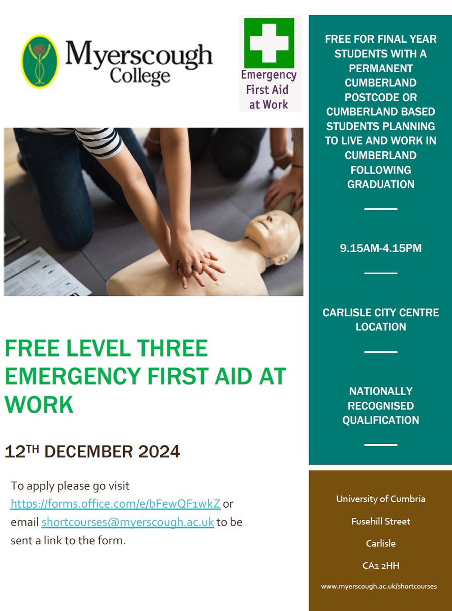 FREE LEVEL THREE EMERGENCY FIRST AID COURSE FOR ALL CUMBERLAND BASED FINAL YEAR STUDENTS. APPLY HERE forms.office.com/e/bFewQF1wkZ