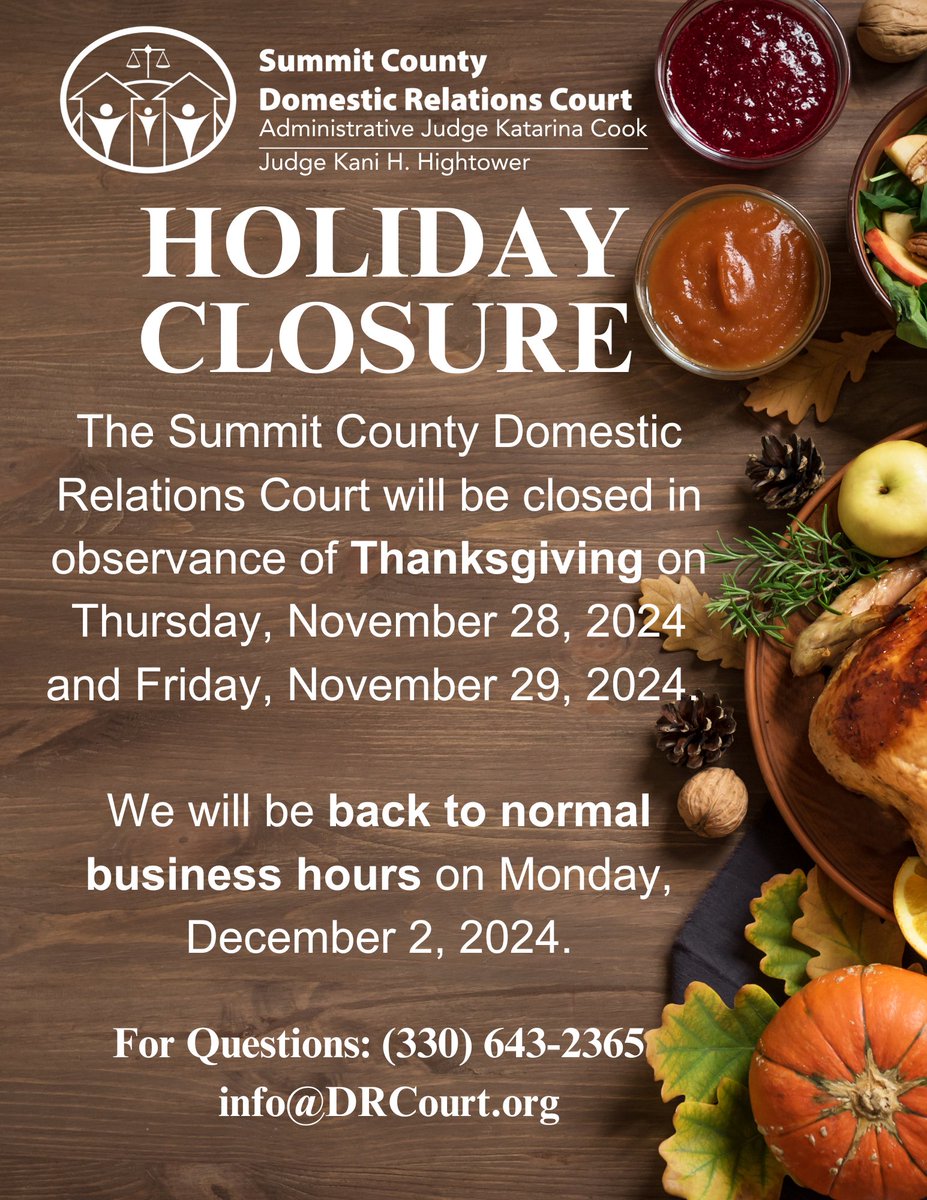 The Summit County Domestic Relations Court will be closed in observance of Thanksgiving on Thursday, November 28, 2024 and Friday, November 29, 2024.

We will be back to normal business hours on Monday, December 2, 2024.