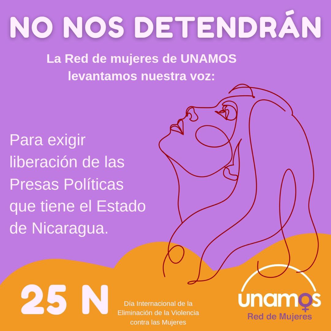 unamosnica's tweet photo. Cada 25 de noviembre las mujeres de todo el mundo hacemos un llamado unísono para frenar la violencia que vivimos.
En #Nicaragua además de los femicidios cada vez más brutales también TODAS directa o indirectamente vivimos violencia por parte del Estado. Nos han apresado, nos han sacado de nuestro país, separado de nuestras familias. Pero #nonoscallarán #Unamos #mujeres
