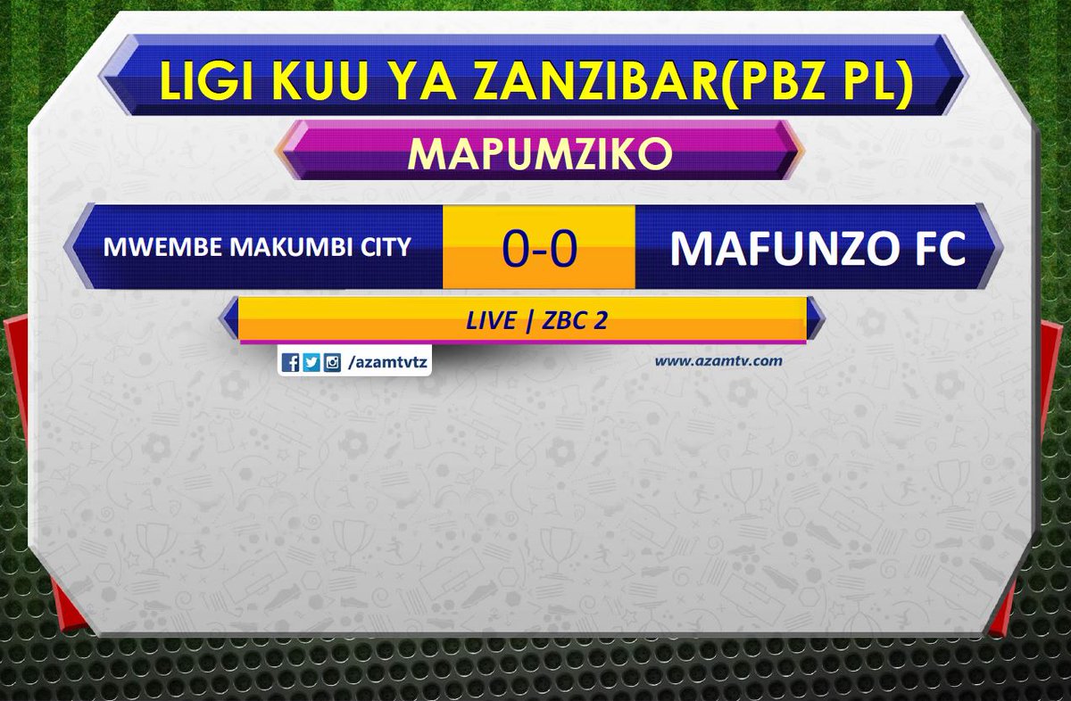 azamtvtz's tweet photo. MAPUMZIKO | #PBZPL
HT: Mwembe Makumbi City 0-0 Mafunzo FC
Iko LIVE #ZBC2
#LigiKuuZanzibar #PBZPremierLeague #PBZPL #MwembeMakumbiCityVsMafunzoFC #MwembeMakumbiCity #MafunzoFC #MMCMFZ https://t.co/ezTzvKRV4t