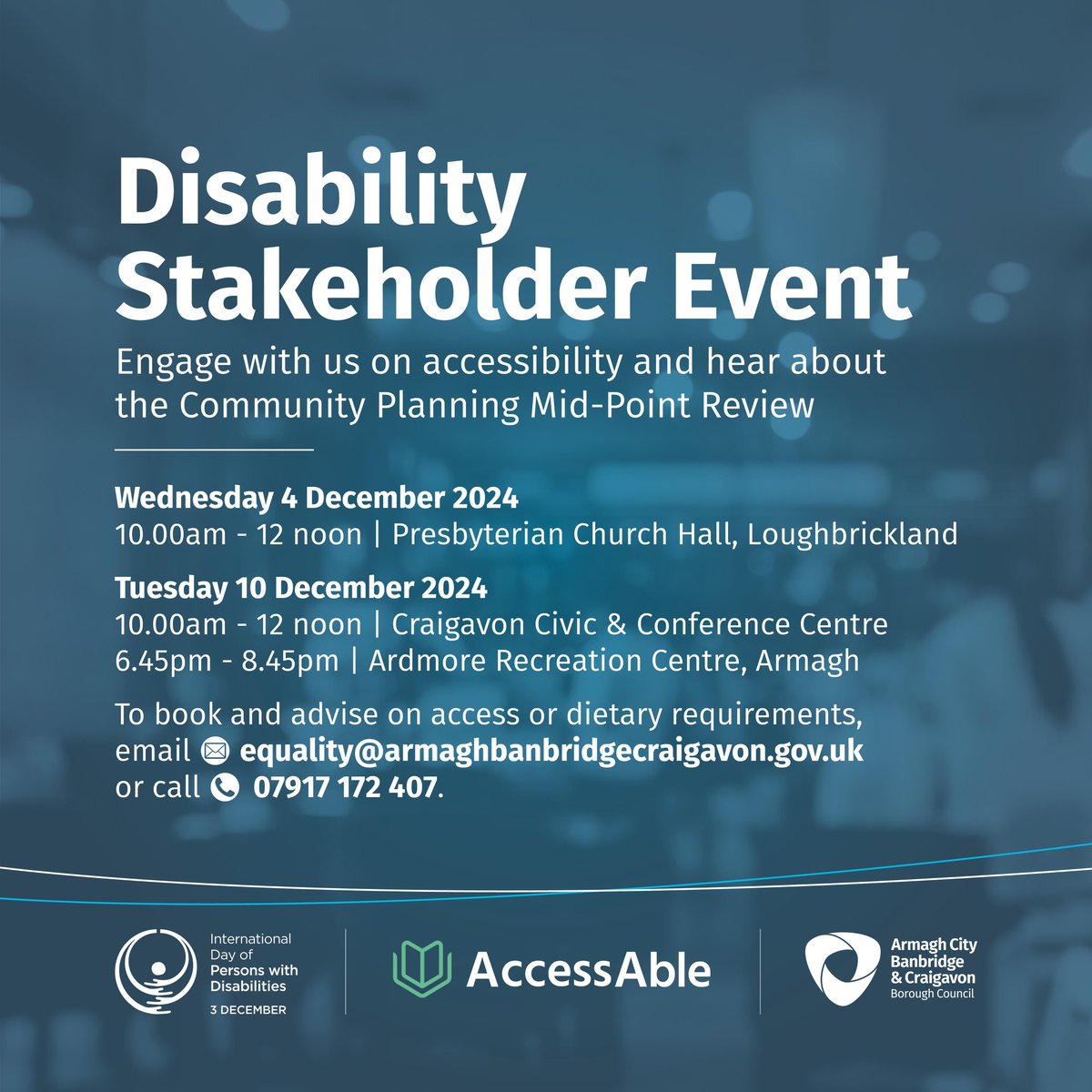 abcb_council's tweet photo. To mark International Day of Persons with Disabilities we are hosting a series of events. Learn about accessibility in the borough and the community planning mid-point review. Book at: https://t.co/S4is6b6bJu or e: equality@armaghbanbridgecraigavon.gov.uk #InclusiveABC https://t.co/326DQ9ayoY