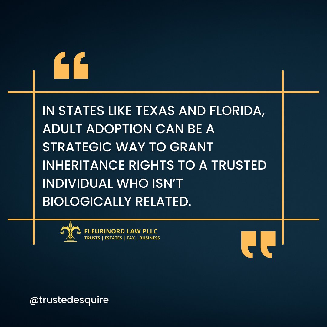 trustedesquire's tweet photo. Did you know? In Texas and Florida, adult adoption can be a powerful tool to ensure your inheritance goes to someone you truly trust—even if they’re not biologically related. 💼👨⚖️ #EstatePlanning #AdultAdoption #LegacyPlanning https://t.co/T2yeLYuLBW