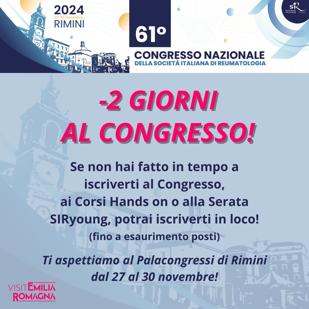 CongressoSir's tweet photo. Mancano solo 2 giorni all'inizio del 61° Congresso Nazionale SIR! -2⃣ ⏳
Ti aspettiamo a Rimini dal 27 al 30 novembre 2024 ✅

#SIR2024 #Reumatologia #inEmiliaRomagna @turismoER https://t.co/RYGSDO8f0f