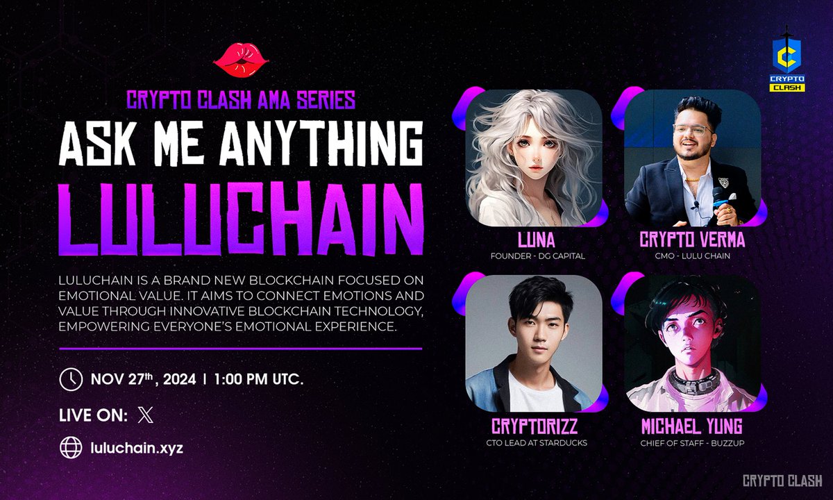 CryptoClash1's tweet photo. 🎙️Don't miss the opportunity for a #TwitterSpaceAMA with LuluChain.

◾️Blockchain Focused On Emotional Value.

🕰 27th Nov, 1 PM UTC
💰 $50 USDT
🗣 Luna, Rizz, Michael &amp; @crypto_verma15

🛎 Space : https://t.co/TbmfcphSvv
 
📌 Rules:
1️⃣ Follow @LuluchainGlobal
2️⃣ Like &amp; Retweet. https://t.co/zsX4BAcBzT