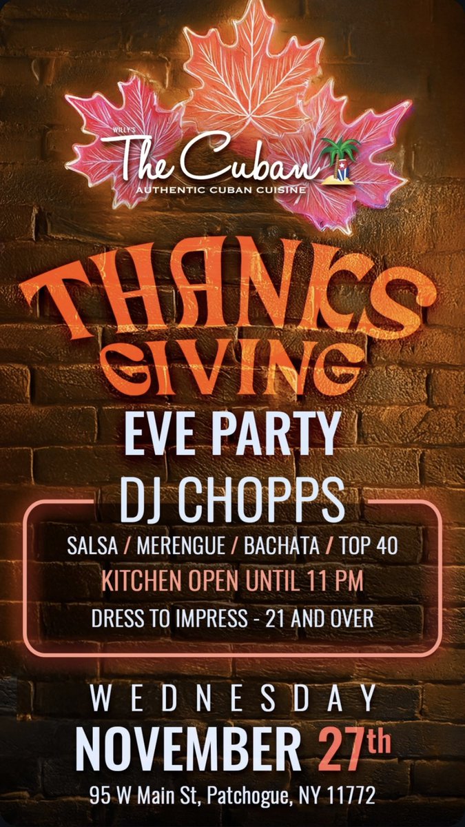 dj_chopps's tweet photo. THANKSGIVING EVE at The Cuban in Patchogue, Long Island NY w/ DJCHOPPS https://t.co/gGcB43bcVN