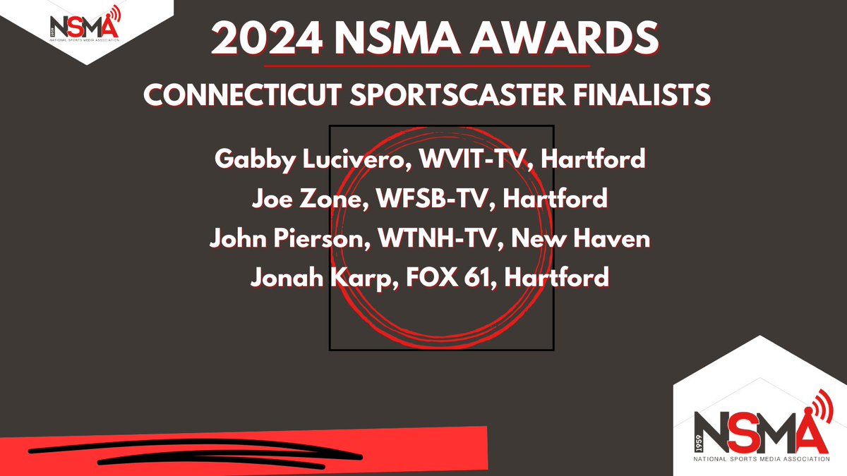 2024 <a href="/NSMASportsMedia/">NSMA Sports Media</a> Awards finalists:     
Connecticut Sportscasters:

<a href="/GLucivero/">Gabby Lucivero</a>   
@joezonewtsb   
<a href="/JPPierson/">John Pierson</a>   
<a href="/JonahKarpTV/">Jonah Karp</a>