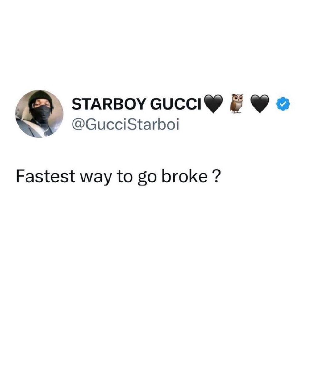 alaye_ng's tweet photo. Fastest way to go broke? https://t.co/onE0I9PwW3