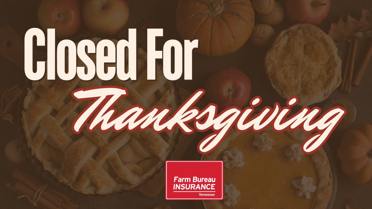 FarmBureauKnox's tweet photo. Our office will be closed on Thursday, November 28th, and Friday, November 29th, for the Thanksgiving holiday. To file a claim while our offices are closed, please call our 24/7 Claims Service Center at 877-876-2222. 🦃 https://t.co/SYp38h6avc