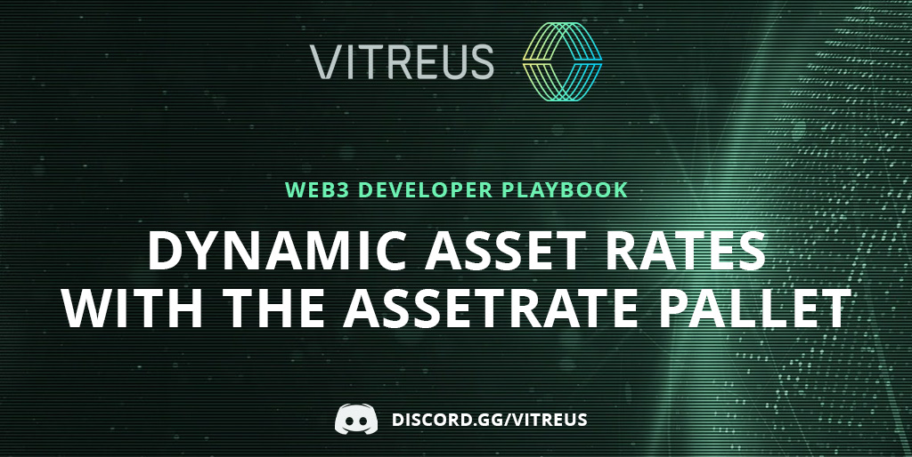 VitreusChain's tweet photo. 🚨 New Blog Alert!
"Dynamic Asset Rates with the AssetRate Pallet" is now live on Discord! 🌐

Discover how Vitreus empowers developers with adaptive asset management in volatile markets:
⚡ Real-time asset valuation updates
🔄 Dynamic conversion rates
📈 Flexible tools for accurate market syncing

Stay ahead in Web3 innovation—join us on Discord to read more! #Blockchain #Web3 #Vitreus