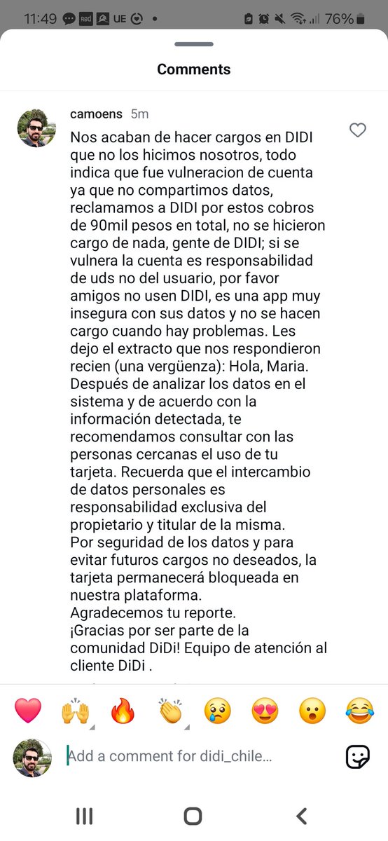 CAMOENS's tweet photo. @chile_didi Nos acaban de hacer cargos en DIDI que no los hicimos nosotros, todo indica que fue vulneracion de cuenta ya que no compartimos datos, reclamamos a DIDI por estos cobros de $ 90 mil en total, y no se hicieron cargo y nos culparon a nosotros dejo resp abajo, un chiste https://t.co/CaaENU6kLh