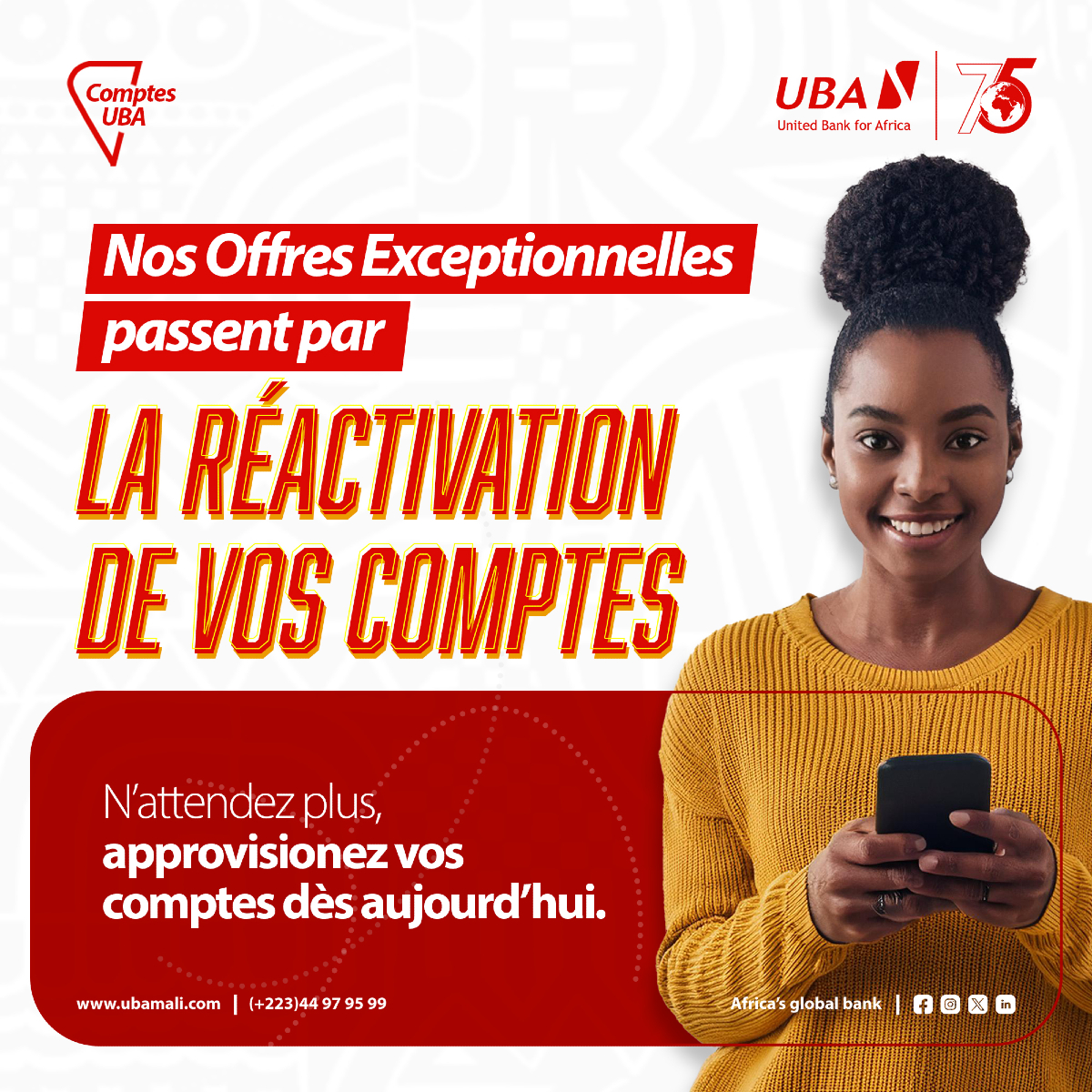 UBA_Mali's tweet photo. Votre compte ne doit pas dormir. Réactivez-le pour profiter au maximum de tous les avantages que vous offrent nos services. 🤩
#réactivation #compteuba #ubamali #AfricasGlobalBank https://t.co/1F10v3rQ63
