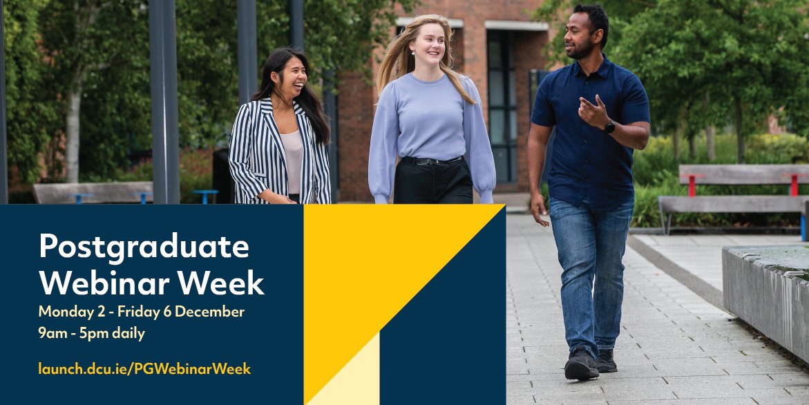 Are you looking to take the next step in your education?
Join us for our Postgraduate Webinar Week from Monday Dec 2nd to Friday Dec 6th.
We will be hosting daily sessions to learn everything there is to know about postgraduate life at DCU.
Register here: launch.dcu.ie/PGWebinarWeek