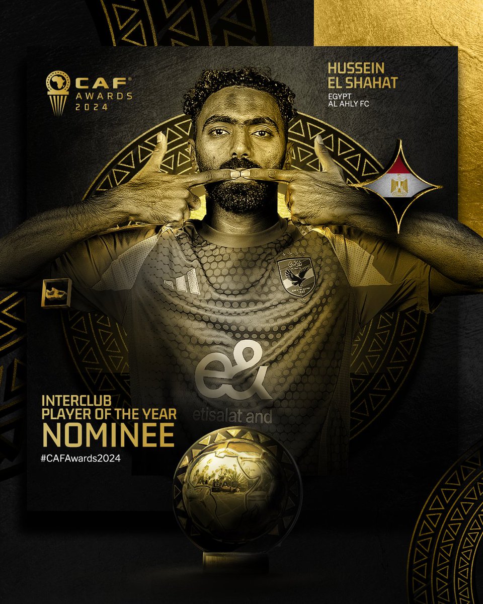 CAF_Online's tweet photo. 𝗜𝗻𝘁𝗲𝗿𝗰𝗹𝘂𝗯 𝗣𝗹𝗮𝘆𝗲𝗿 𝗼𝗳 𝘁𝗵𝗲 𝗬𝗲𝗮𝗿 𝗡𝗼𝗺𝗶𝗻𝗲𝗲 - Hussein El Shahat. 🇪🇬🌟

#CAFAwards2024 https://t.co/uLTLjzpN08