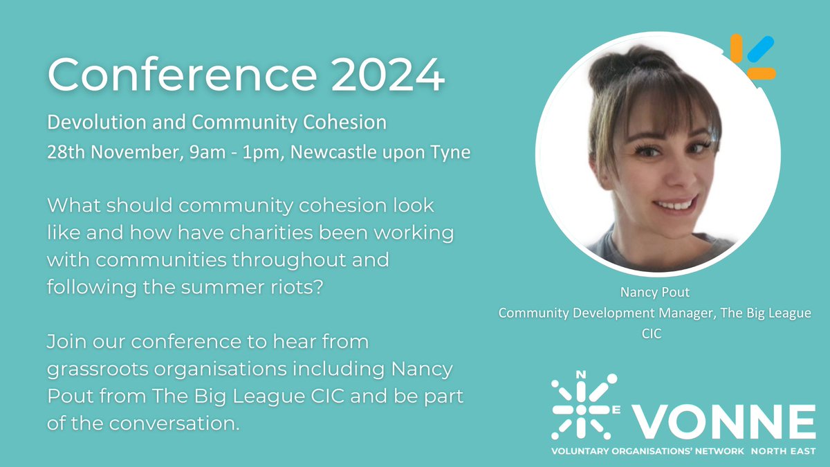 VONNE's 2024 Conference &amp; AGM is all about Devolution &amp; Community Cohesion, and we're excited to hear from grassroots orgs like <a href="/PoutNancy/">Nancy Pout</a>, Community Development Manager at The Big League CIC

What does community cohesion look like to you? 
Join us be part of the conversation!