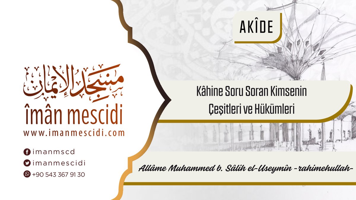 Kâhine Soru Soran Kimsenin Çeşitleri ve Hükümleri {YENİ}

Allâme Muhammed b. Sâlih el-Useymîn -Rahimehullah-

imanmescidi.com/icerik/1432-ka…