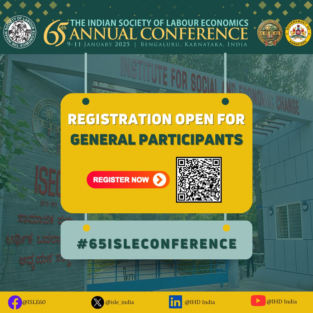 Indian Society of Labour Economics (@isle_india) on Twitter photo ๐ขRegistration Alert for General Participants!
Join us at the #65ISLEConference <a href="/ISECBengaluru/">Institute for Social and Economic Change</a>
๐น Engage with experts
๐น Explore key economic discussions
๐น Network with thought leaders
๐ฏ Register here: bit.ly/3V76z6c
#ISLE2025 #LabourEconomics #Conference #RegisterNow ๐ขRegistration Alert for General Participants!
Join us at the #65ISLEConference <a href="/ISECBengaluru/">Institute for Social and Economic Change</a>
๐น Engage with experts
๐น Explore key economic discussions
๐น Network with thought leaders
๐ฏ Register here: bit.ly/3V76z6c
#ISLE2025 #LabourEconomics #Conference #RegisterNow