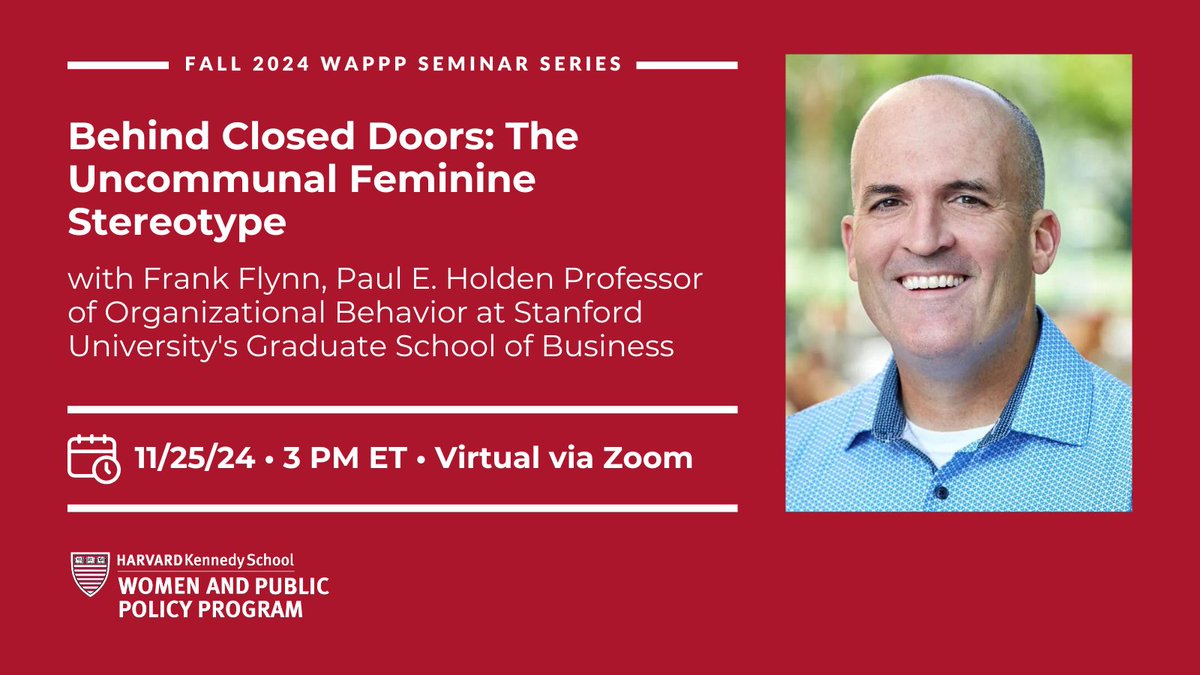 Our next seminar is TODAY at 3 pm ET online! @stanfordGSB prof. Frank Flynn will explore how the uncommunal feminine stereotype affects women in the workplace, shedding light on the public-private distinction in gender perceptions. Don’t miss it!
hks.harvard.edu/events/behind-…