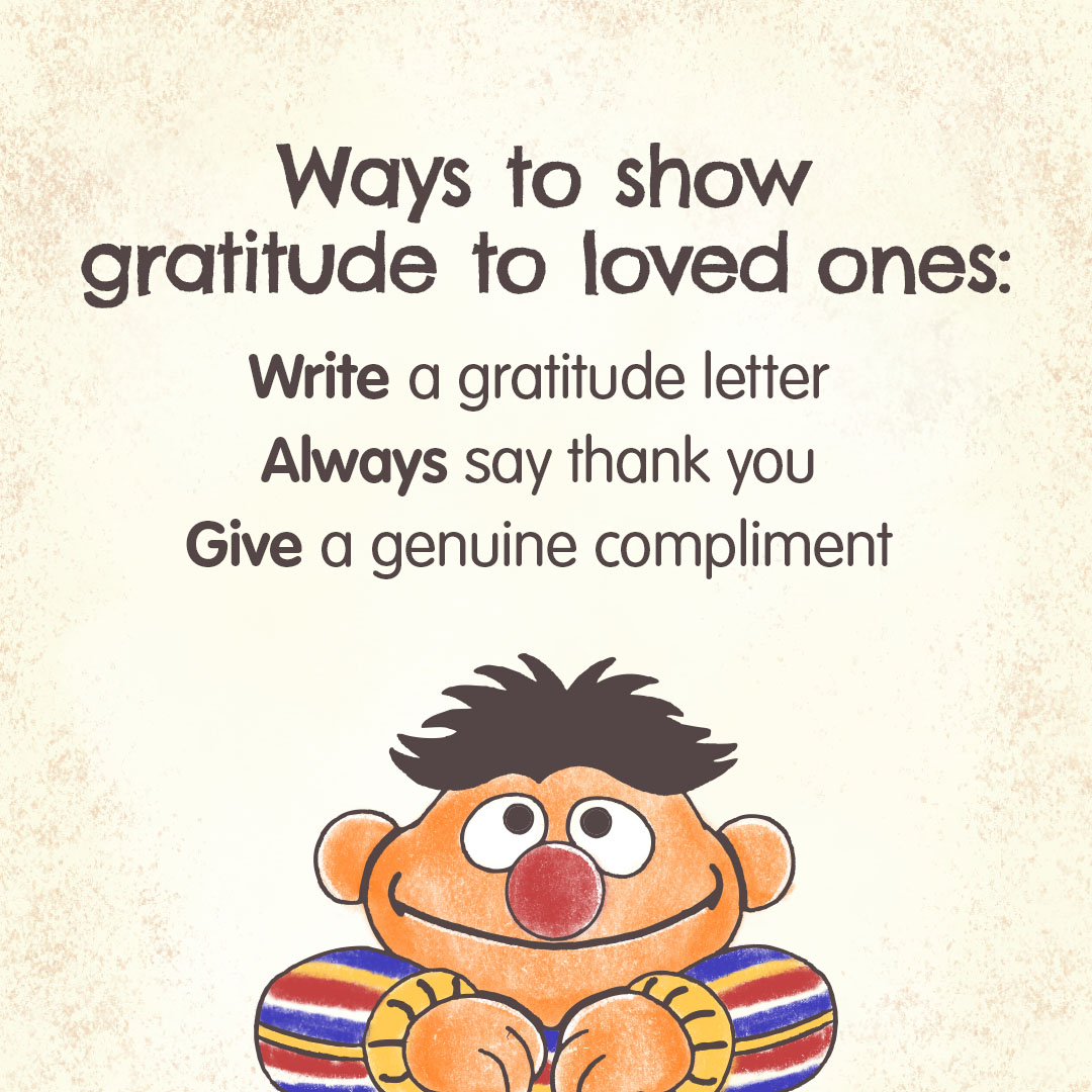 sesamestreet's tweet image. What are some things you are grateful for this year?