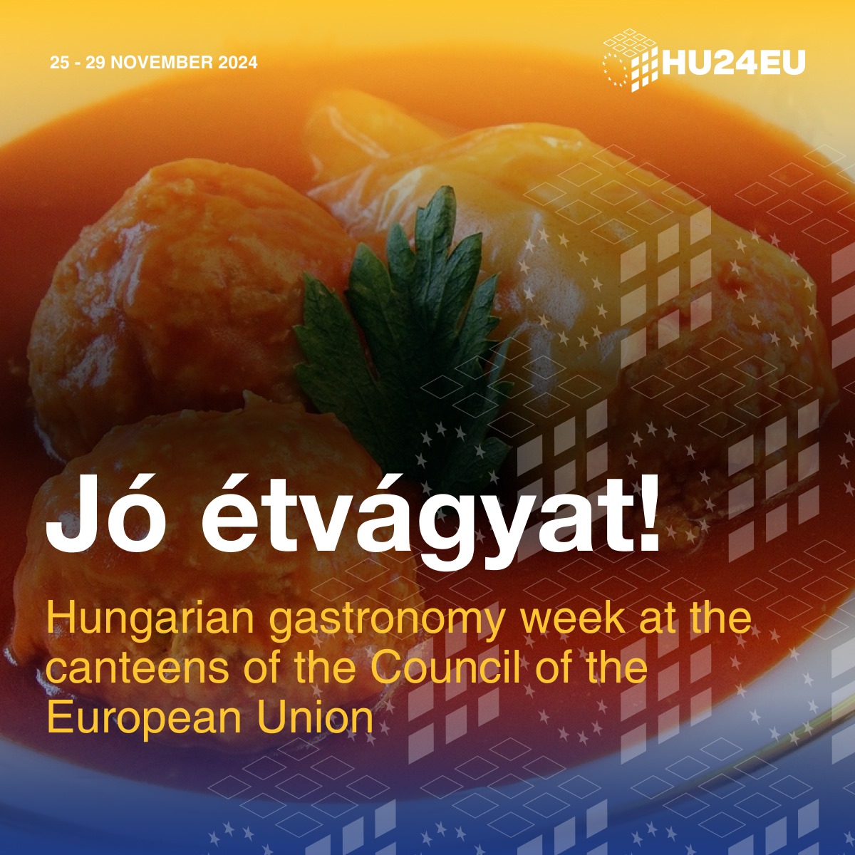 HungaryintheEU's tweet photo. 🌶 Time to spice things up! From today until Friday, join us at the @EUCouncil's canteens (Justus Lipsius, LEX & Europa) to enjoy Hungarian flavours. Try delicious dishes like our world-renowned goulash, stuffed cabbage, and special treats such as lángos.

Jó étvágyat! Bon appétit!

#HU24EU
🇭🇺🇪🇺