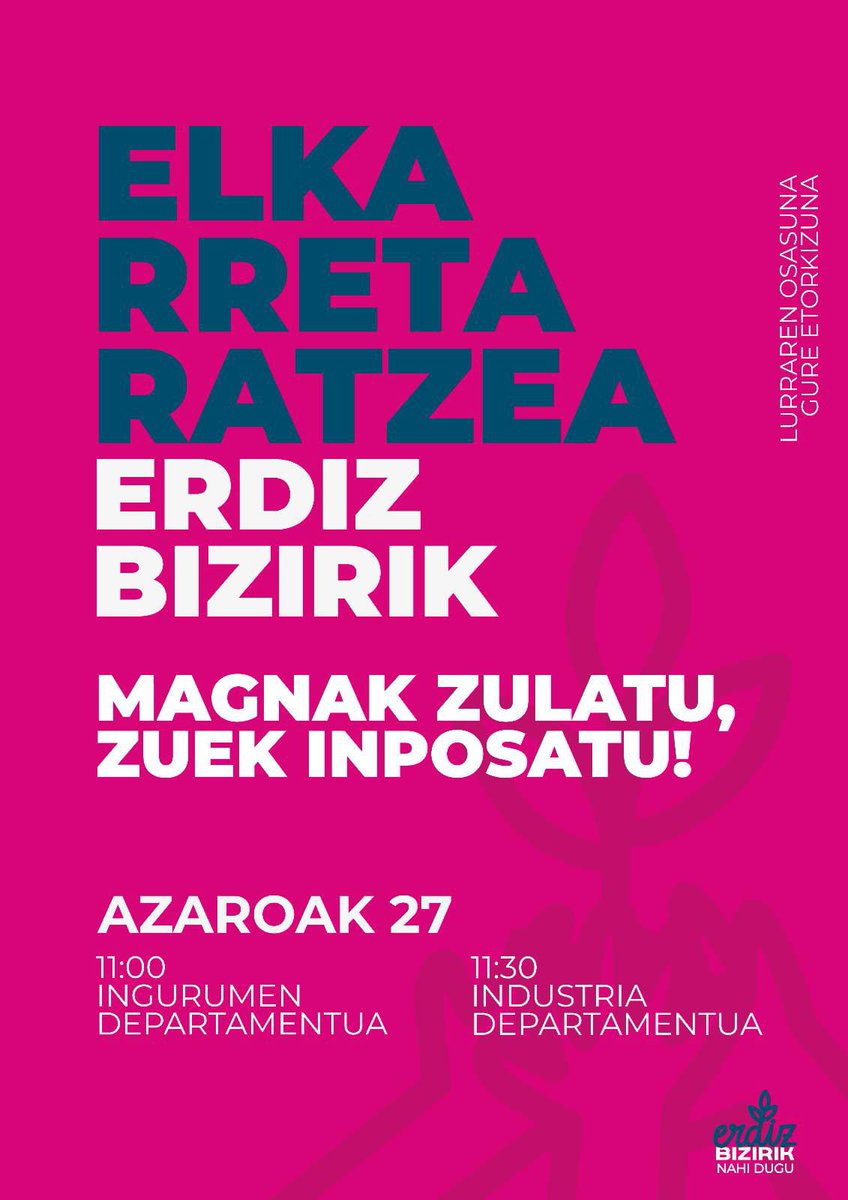 🌱 📢 Asteazkenean Iruñera joanen gara, 'Magnak zulatu, zuek inposatu!" lelopean. Ingurumen eta Industria departamentuen aintzinean eginen ditugu kontzentrazioak, Nafarroako Gobernuak Erdizko proiektuarekiko izan duen jarrera salatzeko. Erdiz Bizirik!