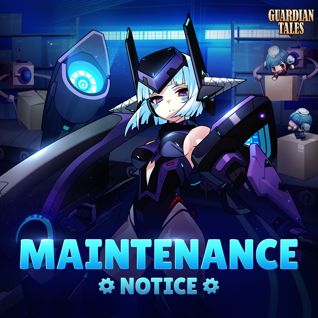 GuardianTalesEN's tweet photo. We'll conduct maintenance tomorrow to bring you Elite Ninja Natsume and more!

The servers won't be accessible during the following times:

📢 Maintenance Schedule⁠
November 26, 06:00 AM ~ 10:00 AM CET
November 26, 01:00 AM ~ 05:00 AM EST
Nov. 25, 10:00 PM ~ Nov. 26 02:00 AM PST https://t.co/0SPzu6VQjH