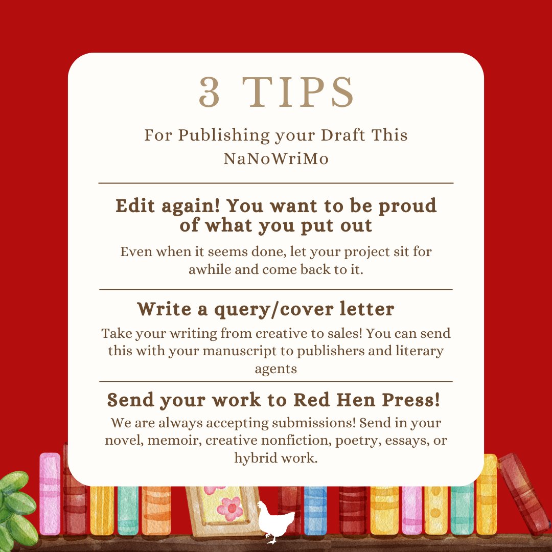 RedHenPress's tweet image. Final stretch writers! You have your NaNoWriMo draft, what now? 📜🖌️Consider submitting to Red Hen Press here: redhen.org/submission-gui… 

#NaNoWriMo #Nanowrimo2024 #NationalNovelWritingMonth
