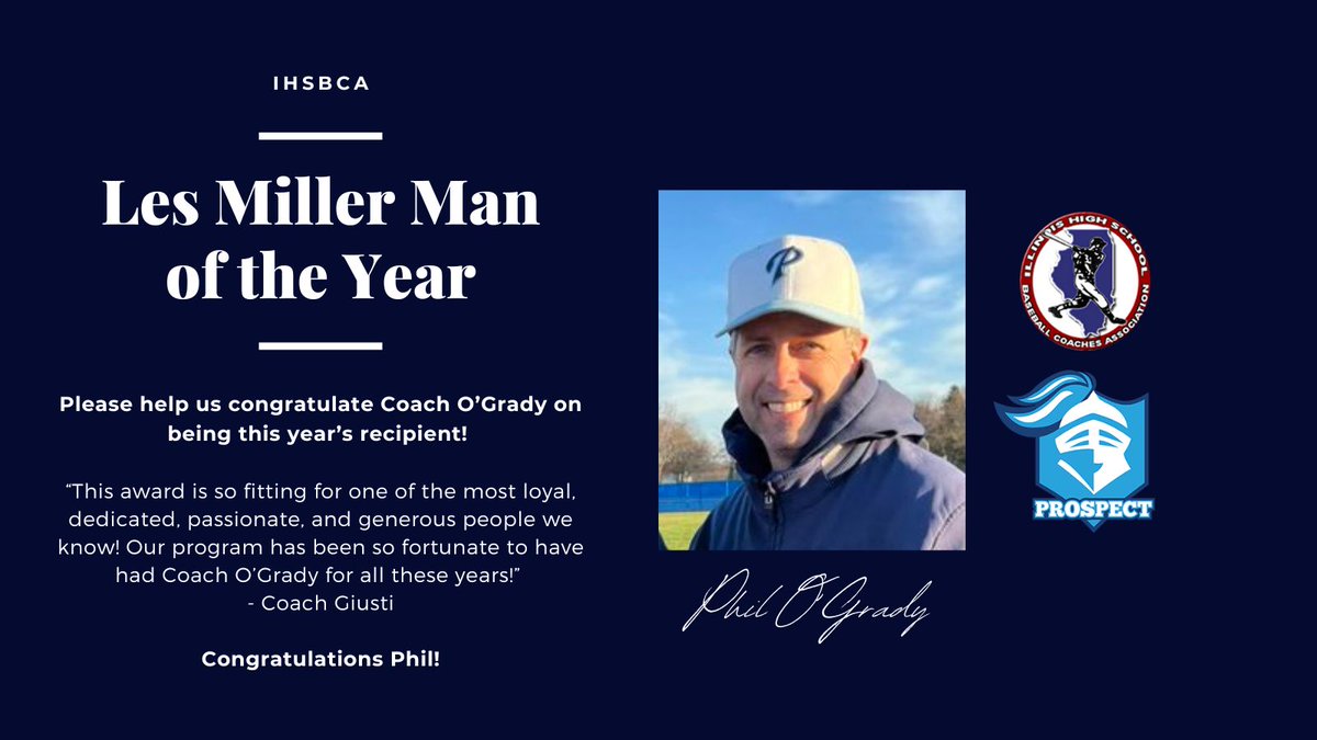 Congratulations to Coach O'Grady on being named this years recipient of the IHSBCA Les Miller Man of the Year Award!