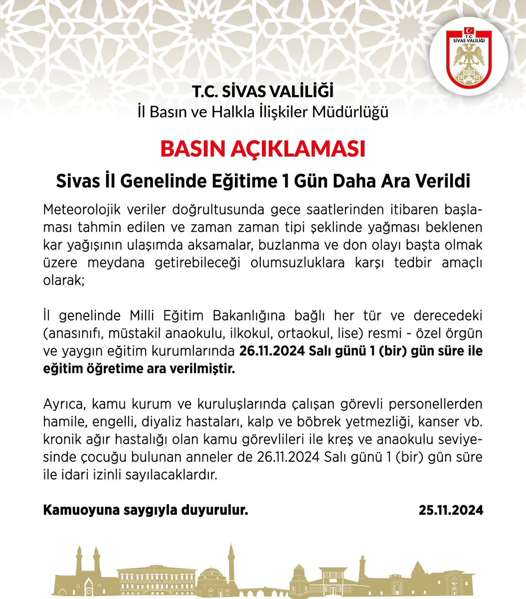 sivassrt's tweet photo. Sivas Valiliğinden yapılan açıklamaya göre; 26.11.2024 Salı günü Eğitime Sivas İl Genelinde bir (1) gün daha ara verildi. 

#Sivas #KarTatili https://t.co/I3fWBK7uBy
