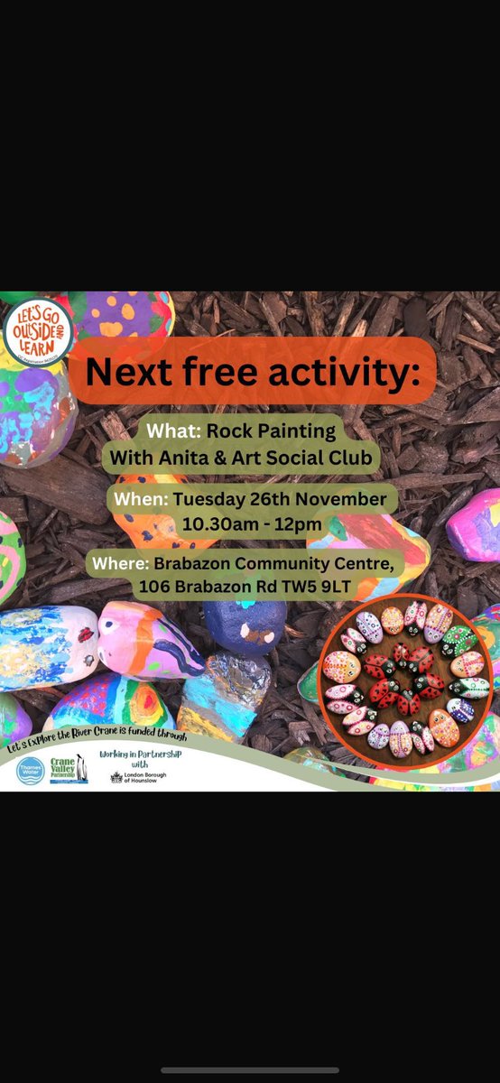 Let's Go Outside & Learn (@letoutside) on Twitter photo Develop your artistic skills by joining rock painting workshop with the Art social club.
👉When: Tuesday 26th November 2024
🕓Time: 10.30am - 12pm
📍Where: Brabazon Community Centre, 106 Brabazon Rd, TW5 9LT
To book, please email:
Email: ReclaimingtheRiverside@lgoal.org.uk Develop your artistic skills by joining rock painting workshop with the Art social club.
👉When: Tuesday 26th November 2024
🕓Time: 10.30am - 12pm
📍Where: Brabazon Community Centre, 106 Brabazon Rd, TW5 9LT
To book, please email:
Email: ReclaimingtheRiverside@lgoal.org.uk