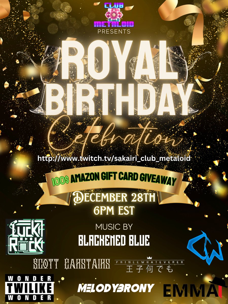 Sakairi Melodious (@_sakairi_) on Twitter photo Sakairi's Royal Birthday Bash
December 28th 6 PM EST
twitch.tv/sakairi_club_m…
music by: <a href="/Madhatterbrony/">Emma - Rave for the House of Belles Co-organizer</a> , <a href="/LuckRockMusic/">Luck Rock</a> , <a href="/MelodyBrony/">MelodyBrony 🔜 TrotCon, EFNW, GalaCon!</a> , <a href="/cyrilthewolf/">Cyril the Wolf | Gettin' Back At It</a> , <a href="/bbluemetal/">Blackened Blue</a> , <a href="/PWhateverer/">PrinceWhateverer</a> , <a href="/Twilikeeeee/">Twilike Wonder 🚀</a> , & Scott Carstairs
One lucky subscriber will win a $100 Amazon Gift Card Sakairi's Royal Birthday Bash
December 28th 6 PM EST
twitch.tv/sakairi_club_m…
music by: <a href="/Madhatterbrony/">Emma - Rave for the House of Belles Co-organizer</a> , <a href="/LuckRockMusic/">Luck Rock</a> , <a href="/MelodyBrony/">MelodyBrony 🔜 TrotCon, EFNW, GalaCon!</a> , <a href="/cyrilthewolf/">Cyril the Wolf | Gettin' Back At It</a> , <a href="/bbluemetal/">Blackened Blue</a> , <a href="/PWhateverer/">PrinceWhateverer</a> , <a href="/Twilikeeeee/">Twilike Wonder 🚀</a> , & Scott Carstairs
One lucky subscriber will win a $100 Amazon Gift Card