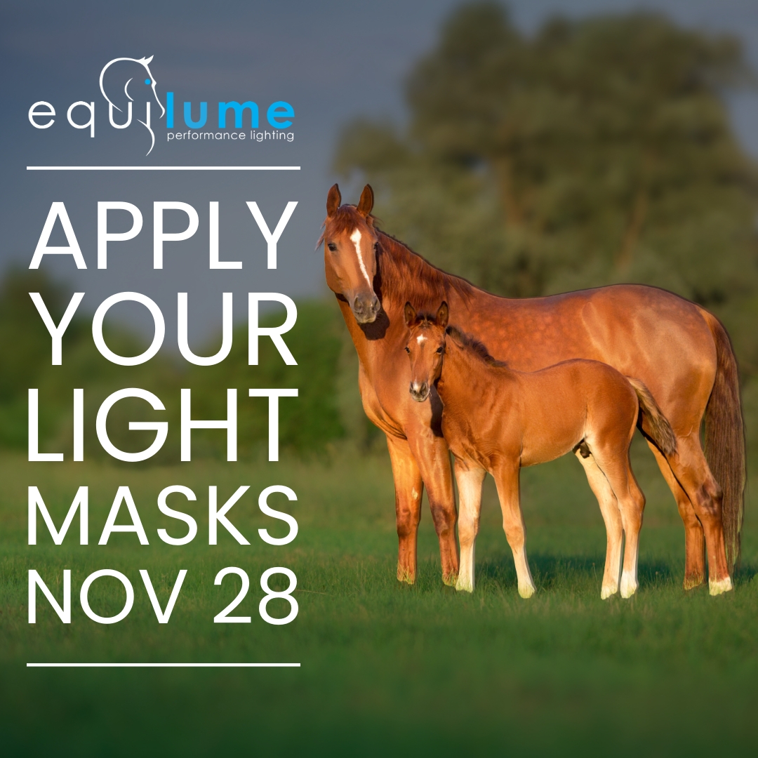 Optimize your breeding season with Equilume Light Masks. Apply by Nov 28th for earlier cycles and greater success. Get a head start on 2025 breeding season. Order your mask today. #EquilumeLightMasks #breedingseason #Equilumefertility