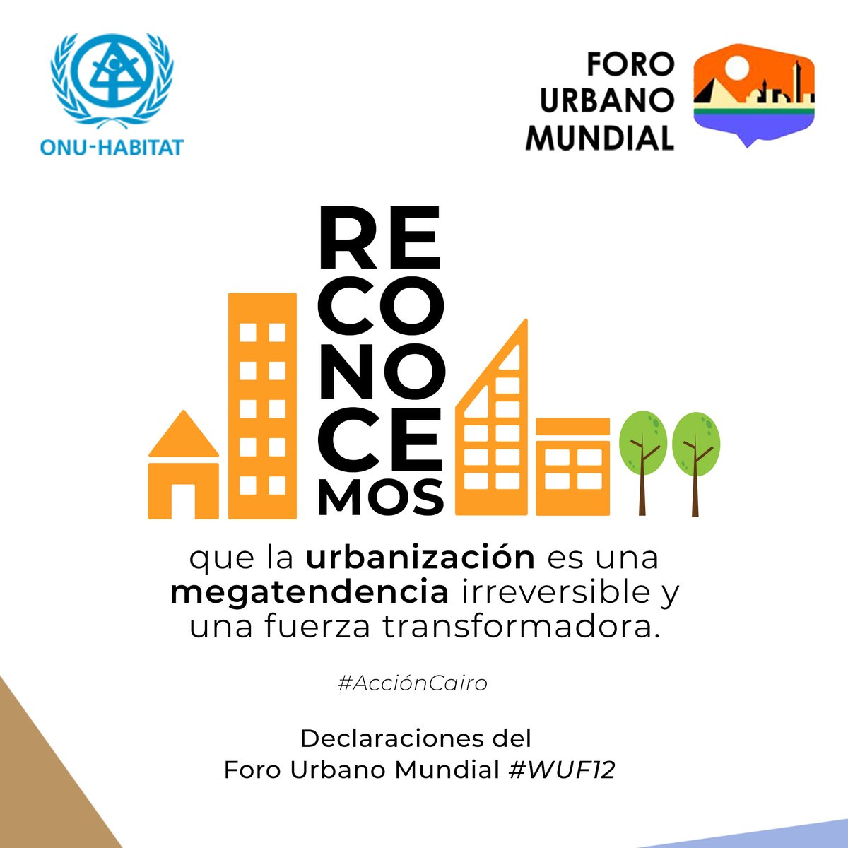 "La urbanización es una megatendencia  irreversible, por tanto la forma en que planifiquemos y  gobernemos el territorio debe orientar ciudades inclusivas, resilientes y sostenibles." #AcciónCairo 🌍Conoce la declaración del #ForoUrbanoMundial #WUF12 en bit.ly/3V63Iuc