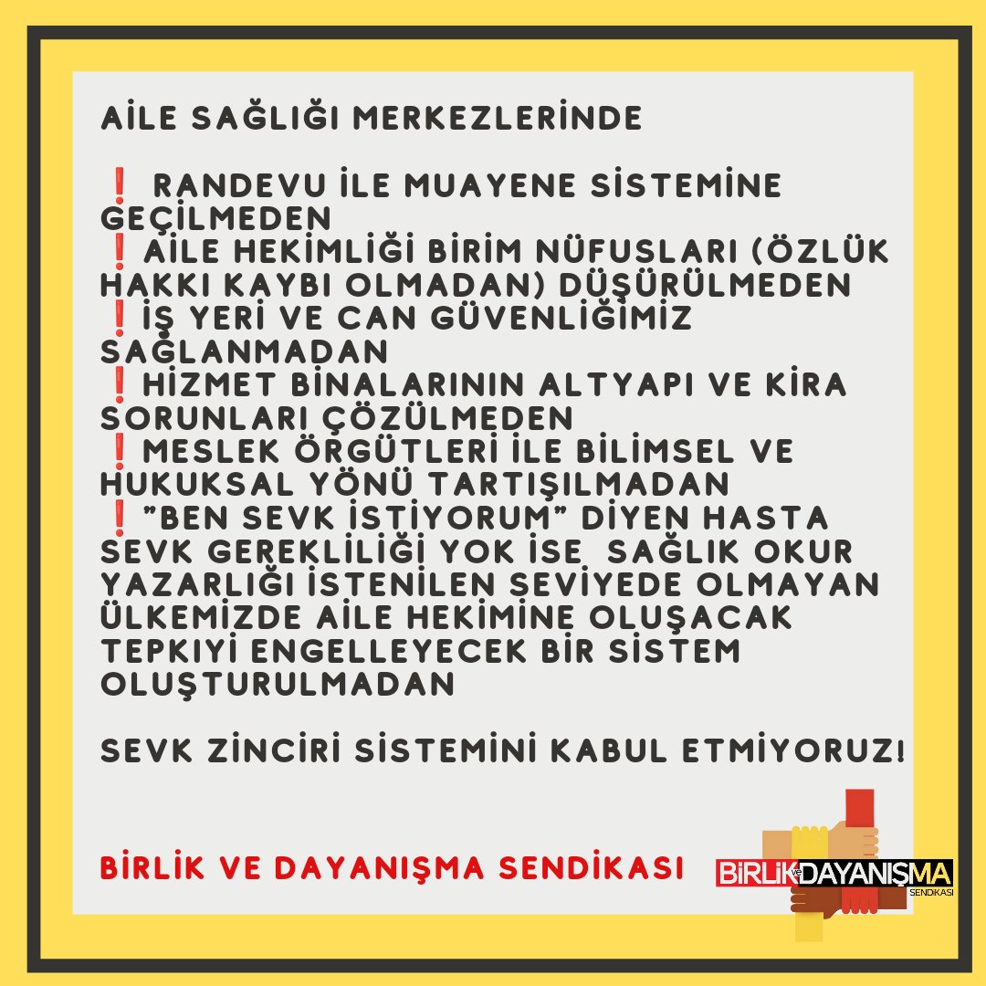 Aile Hekimliğinde gerekli şartlar oluşturulmadan geliştirilecek sevk sistemini kabul etmiyoruz!
