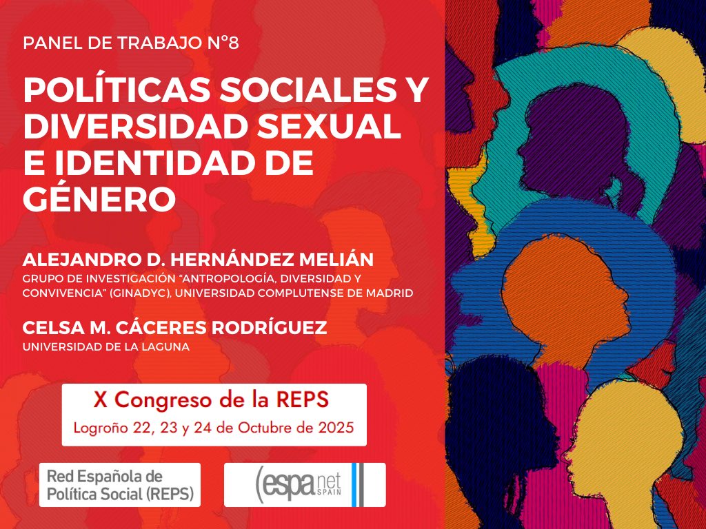 Coordinando este año el panel 📚 sobre diversidad sexual para el X Congreso de la Red Española de Política Social (REPS 2025).

📝 Si tienes interés, experiencias o investigaciones al respecto, ¡anímate a presentarlo!

🔗 Info. sobre el panel y congreso: reps2025.unirioja.es/es/pages/panel…
