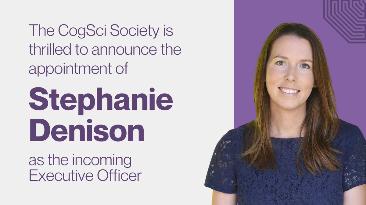The CogSci Society is thrilled to announce the appointment of Stephanie Denison as the incoming Executive Officer!

We congratulate Stephanie on her new role, beginning in January 2025, and are excited to continue advancing the Society's mission under her leadership.