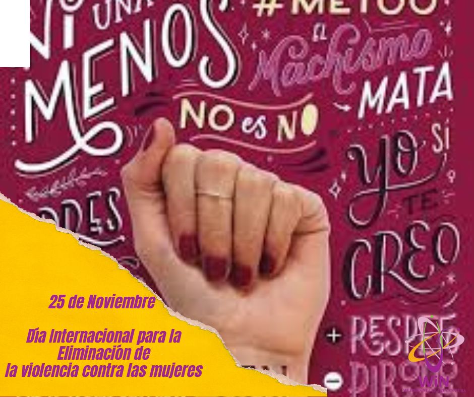 Se celebra el Día Internacional para Eliminar la Violencia contra la  Mujer, este año las Naciones Unidas estableció como tema "Cada 10  minutos una mujer es asesinada. #NoHayExcusa