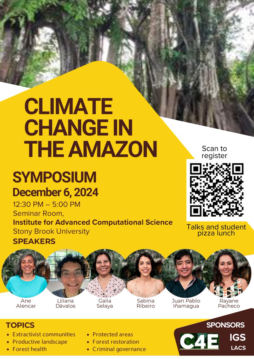 🌎✨ Climate Change in the Amazon
Join us at the Climate Change in the Amazon Symposium. 
📅 Date: December 6th
⏰ Time: 12:30-5:00 PM
📍 Location: Institute for Advanced Computational Science, Seminar Room