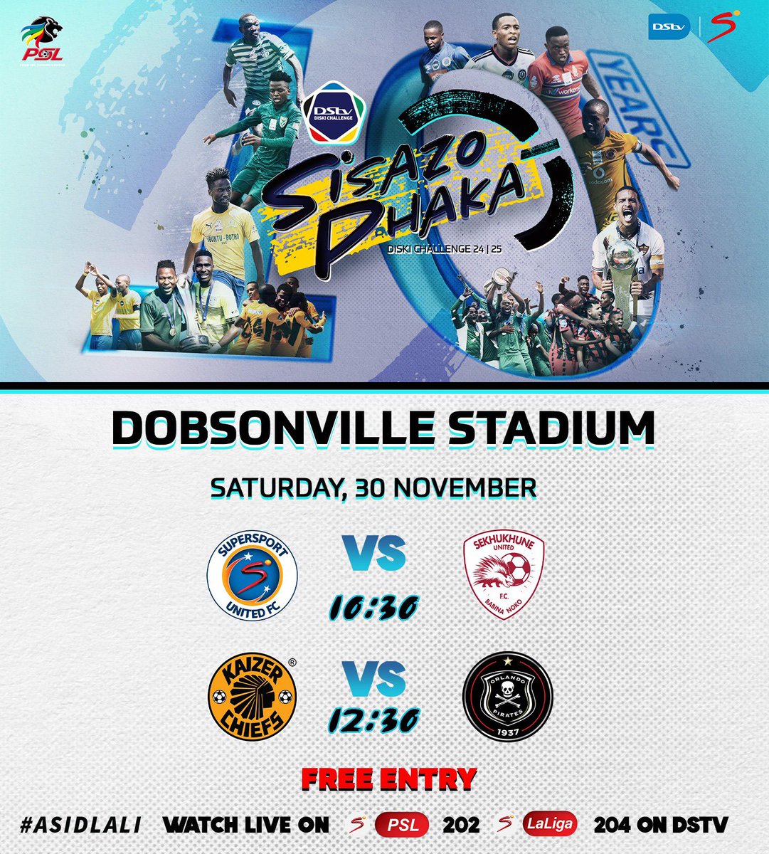 Asidlali's tweet photo. “Iyothi maybonana, iyothi mayhlangana” 🎶🎶🎶

Soweto, syan’bamba, mara velani weekend siyqede

iMENU ihamba kanje:

Venue: Dobsonville Stadium 
Day: Saturday, November 30th 
Time: 10:30 

Occasion: 10 YEARS OF DISKI CHALLENGE

#Asidlali 
#10YearsIn 
#SisazoPhaka https://t.co/7qH7PfNp0m