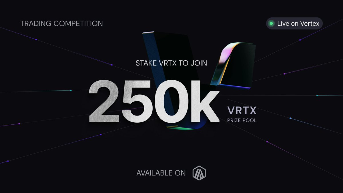vertex_protocol's tweet photo. 1/ Vertex Trading Competition is Live on @arbitrum.

Stake 🥩 $VRTX to join &amp; compete for a place amongst the top traders for a share of 250k VRTX!

You have 5 days to out trade the competition.

Participate &amp; learn more below ⤵️ https://t.co/UZJNgJgeY3
