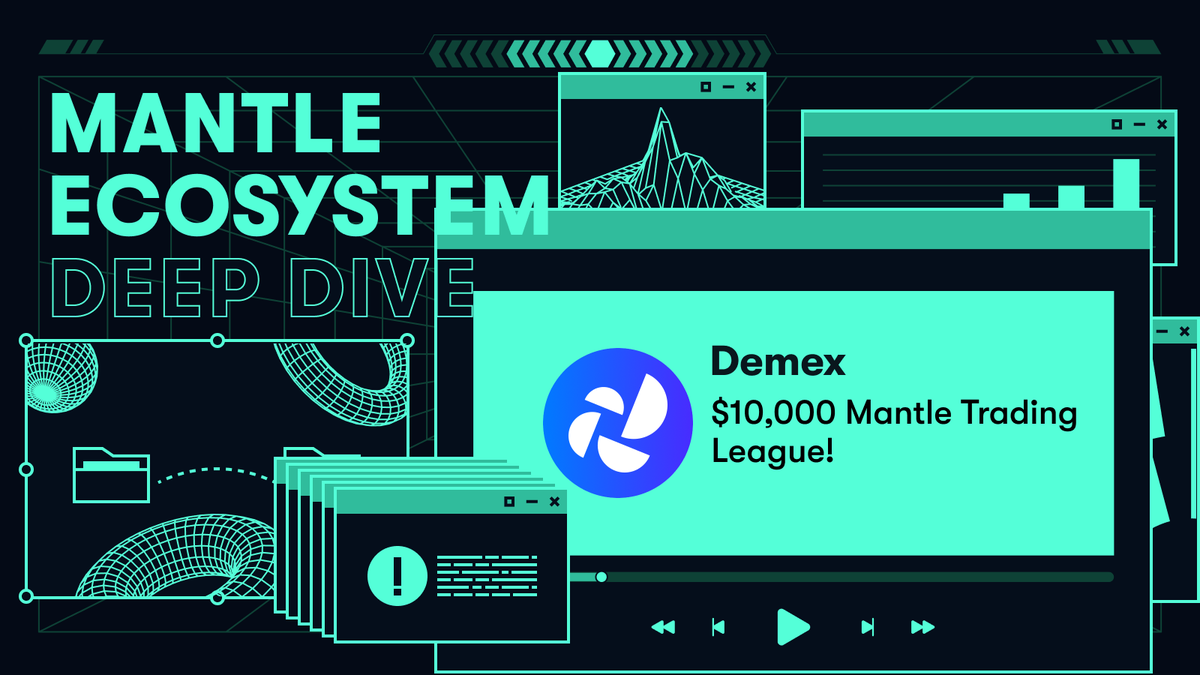 Traders, join us for a live trading competition and Deep Dive workshop on <a href="/demexchange/">Demex</a>. $200 $MNT is up for grabs!

Together we'll explore:
• Demex's $10,000 Mantle Trading League
• A full Demo of Demex, including insight on strategies!

🗓️ Nov. 27, 1PM UTC Mantle
📍 Discord: