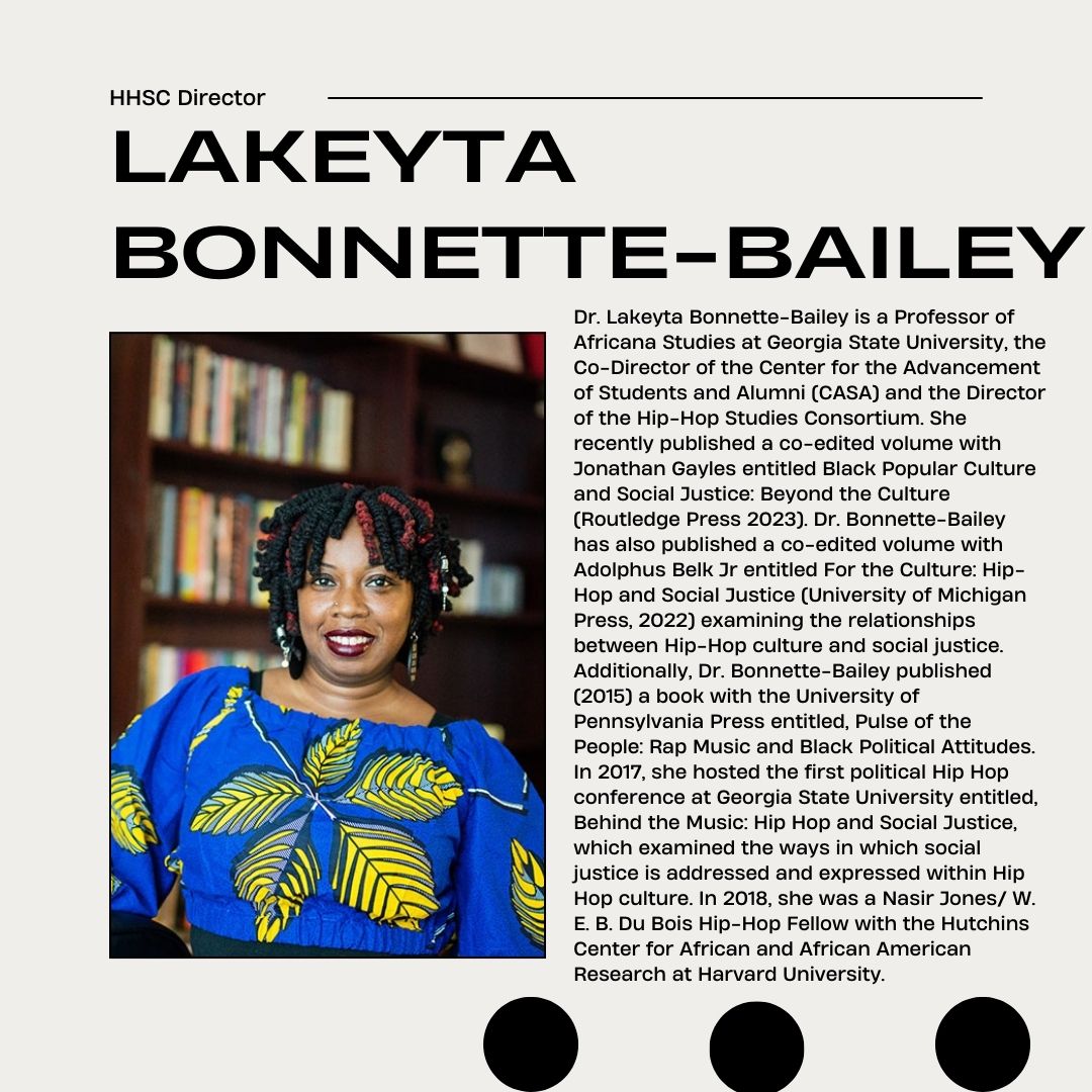 CSADatGSU's tweet photo. In celebration of National Hip Hop History Month, CSAD recognizes Hip-Hop Studies Consortium (HHSC) Director Dr. Lakeyta Bonnette-Bailey. https://t.co/DD9Omg793O