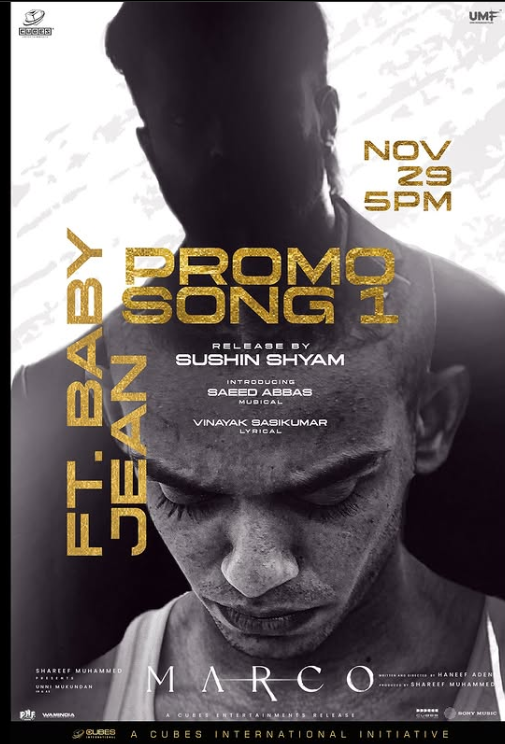 um_fans_'s tweet photo. Song Alert ...⚠️
#Marco - Promo Song https://t.co/ztmwXhvDGl Jean Release by @sushintdt on 🗓️29th November 2024 at 5pm
A Saeed Abbas musical 🎶
🖋️Penned by Vinayak Sasikumar
#firstpromo #babyjean #saeedabbas #vinayaksasikumar #marcoonsonymusic
Stay Tuned.....
#unnimukundan https://t.co/RCbZ9IlEo8