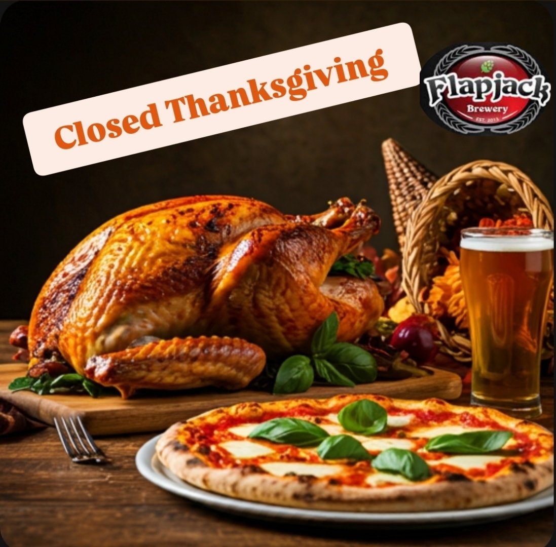 FlapjackBrewery's tweet photo. 🌽CLOSED THANKSGIVING 🌽

THIS WEEKs HOURS
Wednesday 4pm-10pm
Thursday CLOSED
Friday 4pm-10pm
Saturday 4pm-10pm https://t.co/ap56zgZd0x