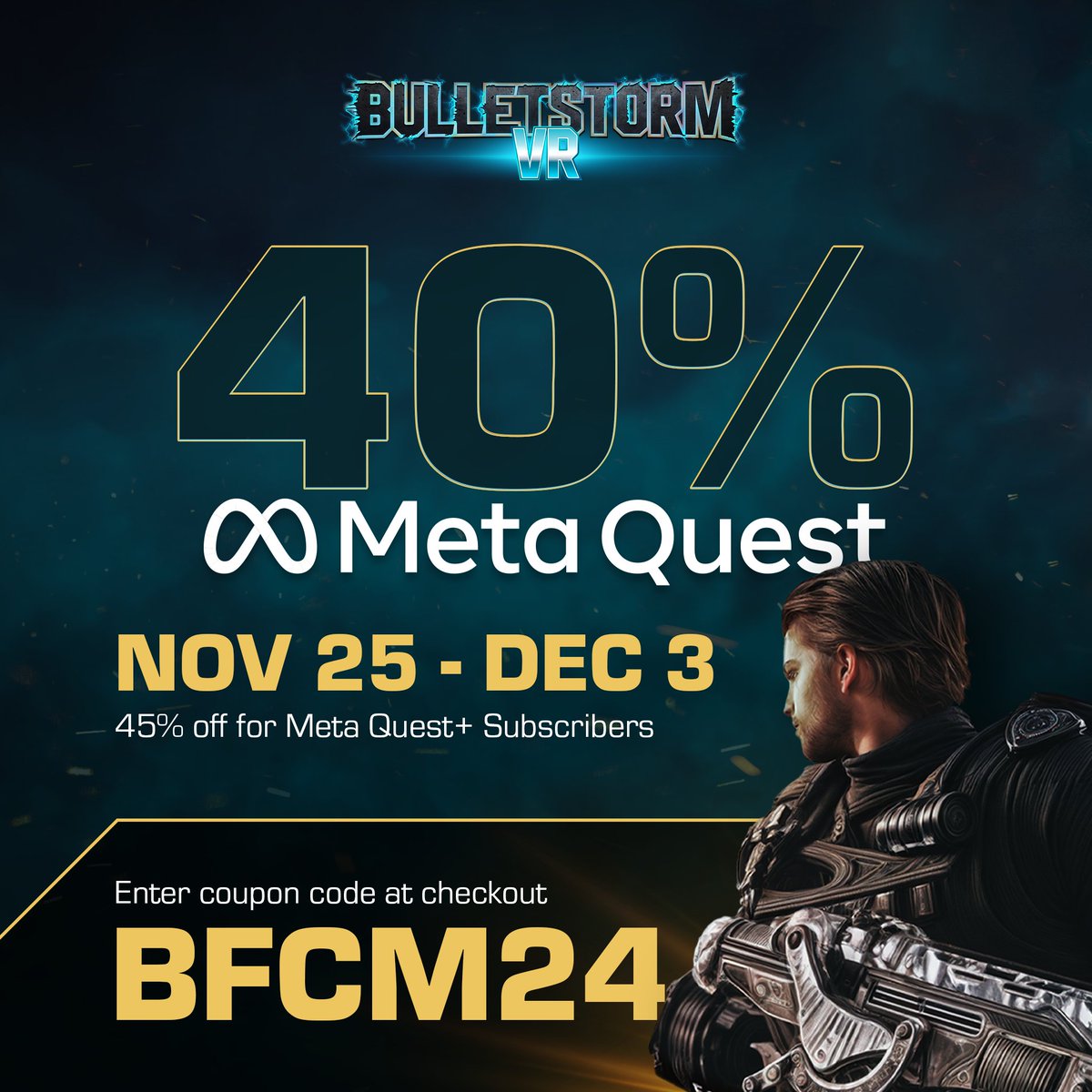 Get rowdy, not wreaked, this holiday season with 40% off Bulletstorm VR for a limited time using the coupon code BFCM24 - Grab it today! #vr #MetaQuest #sale #discount #Discounts