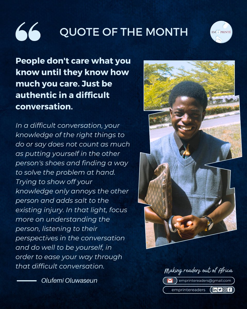 emprintereaders's tweet photo. This November, we learnt a great deal about difficult conversations. This quote by Olufemi Oluwaseun shines beautifully wraps us our book of the month.🔥🤭
Thank you Oluwaseun!!
Indeed, the most important thing to be in a difficult conversation is to be authentic.
#emprinte https://t.co/vmvxaFs0tq