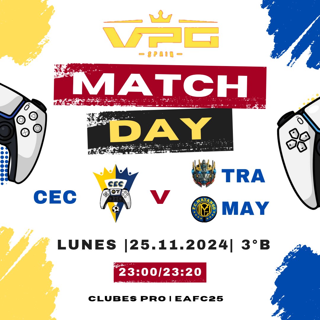🟡 #CADISTASECLUB 🔵

  • 🅼🅰🅲🅷🆃🅳🅰🆈 •

🏆 3° B <a href="/VPG_Spain/">Virtual Pro Gaming España</a> 
🗓 25/11/24 | 7° y 8° Jor.

🎮🕜 23:00 🆚️ <a href="/transformers_cf/">TRANSFORMERS CF</a>
🎮🕜 23:20 🆚️ <a href="/FC_Mayango/">[FCM] FC Mayango</a>

➡️ En directo a traves de nuestro Twicth!!! 📺🟣 No te lo pierdas!! 👀

#ApoleuJerez #AreaMovil
#FullYellow  #ADNCadista