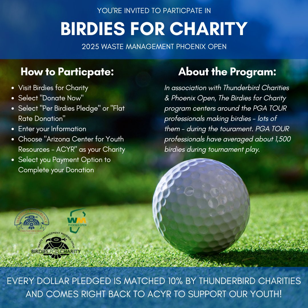 ACYRAZ's tweet image. FORE❗ The Birdies for Charity Event at the 2025 WMPO is now accepting Pledges/Donations through February 9th! ⛳ Just choose Arizona Center for Youth Resources - ACYR!

➡️ To learn more: events.trustevent.com/templates/inde…

#BirdiesForCharity #2025WMPhoenixOpen #PledgeToday #ACYRAZ