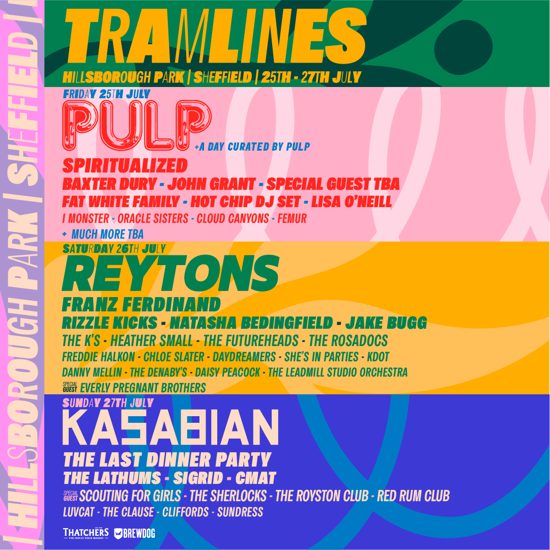 Tramlines Festival (@tramlines) on Twitter photo RT FOR THE CHANCE TO WIN 4 X VIP UPGRADES, £200 BAR TAB & AN OFFICIAL TRAMLINES T-SHIRT EACH.
______________
💥 <a href="/welovepulp/">Pulp</a>, <a href="/TheReytons/">THE REYTONS</a> and <a href="/KasabianHQ/">KasabianHQ</a> are headlining Tramlines 2025 💥
Our BIGGEST LINE UP EVER just dropped!!
Sign up for presale tramlines.org.uk/presale RT FOR THE CHANCE TO WIN 4 X VIP UPGRADES, £200 BAR TAB & AN OFFICIAL TRAMLINES T-SHIRT EACH.
______________
💥 <a href="/welovepulp/">Pulp</a>, <a href="/TheReytons/">THE REYTONS</a> and <a href="/KasabianHQ/">KasabianHQ</a> are headlining Tramlines 2025 💥
Our BIGGEST LINE UP EVER just dropped!!
Sign up for presale tramlines.org.uk/presale